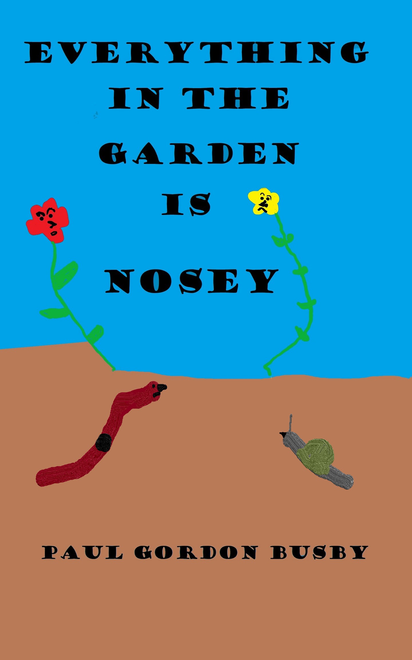 Cover to Everything in the garden is nosey